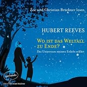 H&ouml;rbuch Wo ist das Weltall zu Ende?