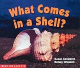 What Comes In A Shell (Science Emergent Reader) (Science Emergent Readers)
