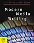 Modern Media Writing (with CD-ROM and InfoTrac) (Wadsworth Series in Mass Communication and Journalism)