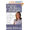 Quantum Wellness Cleanse: The 21-Day Essential Guide to Healing Your Mind, Body and Spirit