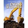 Les engins de chantier