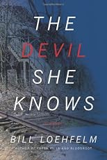 The Devil She Knows: A Novel