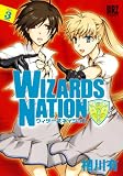 WIZARDS NATION 3 (3) (バーズコミックス)