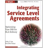 integrating service level agreements optimizing your oss for sla delivery