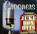 Crooners: Juke Box Hits Vol. 2