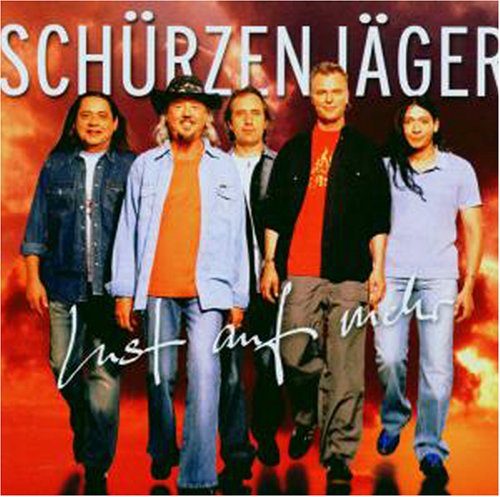 Sch&uuml;rzenj&auml;ger - Lust Auf Mehr - Zortam Music