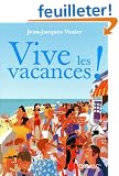 Vive les vacances !