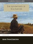 The Adventures of Tom Sawyer (Cambrid...