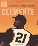 21: The Story of Roberto Clemente