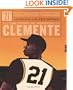 21: The Story of Roberto Clemente