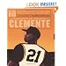 21: The Story of Roberto Clemente