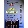 Cane Self Defense - Power Foundations and Cane Conditioning by 
