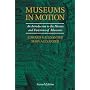 Museums in Motion: An Introduction to the History and Functions of Museums