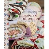 Material Obsession: Contemporary Quilt Designsby Kathy Doughty