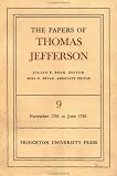 Review Princeton University Press  / The Papers of Thomas Jefferson, Volume 9 (Papers of Thomas Jefferson)