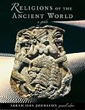Religions of the Ancient World: A Guide (Harvard University Press Reference Library)