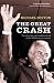 The Great Crash: The Short Life and Sudden Death of the Whitlam Government