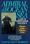 Admiral of the Ocean Sea: A Life of Christopher Columbus