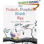 The Pinkish, Purplish, Bluish Egg (Sandpiper Books)