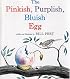 The Pinkish, Purplish, Bluish Egg (Sandpiper Books)
