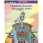 Capitana Jennifer - Aguamala Jones book cover