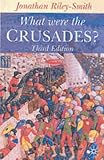 What Were the Crusades?