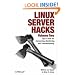 Linux Server Hacks, Volume Two: Tips & Tools for Connecting, Monitoring, and Troubleshooting: v. 2