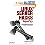 Linux Server Hacks, Volume Two: Tips & Tools for Connecting, Monitoring, and Troubleshooting: v. 2