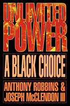 Unlimited Power: A Black Choice