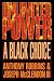 Unlimited Power: A Black Choice