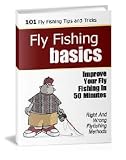 Flyfishing Basics: Improve Your Flyfishing In 50 Minutes