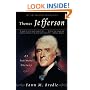 Thomas Jefferson: An Intimate History