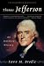 Thomas Jefferson: An Intimate History