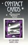 Contact Cards: An Extraterrestrial Divination System