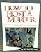 Last Train from Paris (How to Host a Murder)
