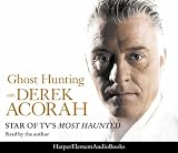 Ghost Hunting with Derek Acorah