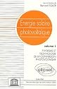 Energie solaire photovolta&iuml;que