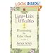 Light on Life's Difficulties: Illuminating the Paths Ahead (Square One Classics)