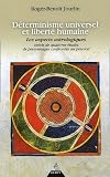 Déterminisme universel et liberté humaine : Les aspects astrologiques