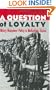 A Question of Loyalty: Military Manpower Policy in Multiethnic States (Cornell Studies in Security Affairs)