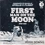First Man On The Moon: Commemorative Record of Apollo 11 Flight