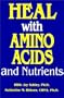 Heal With Amino Acids and Nutrients