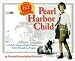 Book Pearl Harbor Child : A Child's View of Pearl Harbor from Attack to Peace