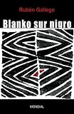 Blanko sur nigro (Biografia romano en Esperanto)