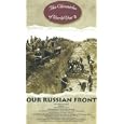 The Chronicles Of World War II - Our Russian Front [1998]