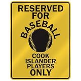 RESERVED FOR  B-ASEBALL COOK ISLANDER PLAYERS ONLY  PARKING SIGN COUNTRY COOK ISLANDS