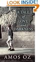 A Tale of Love and Darkness
