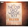 Old Grey Whistle Test Present Blues