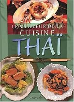 Le meilleur de la cuisine tha&iuml;
