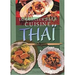 Le meilleur de la cuisine tha�